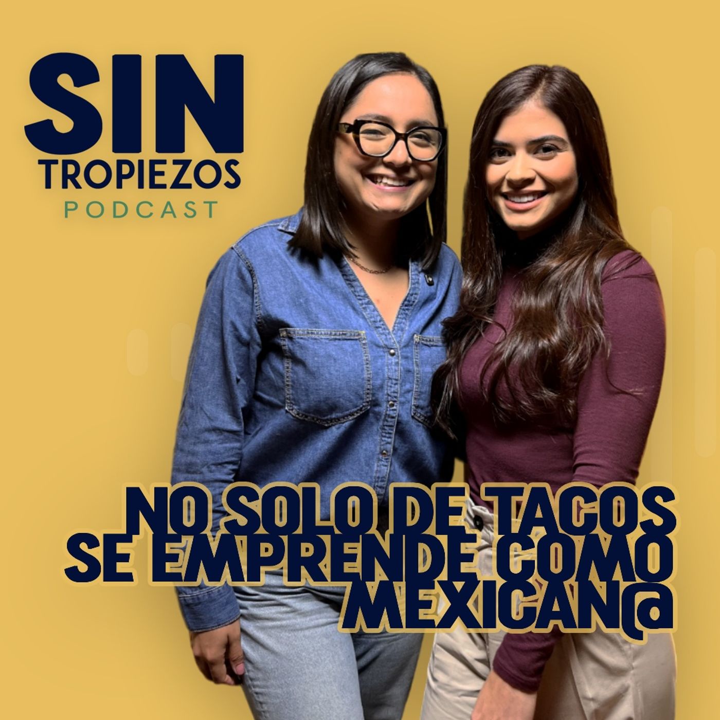Sin Tropiezos Podcast