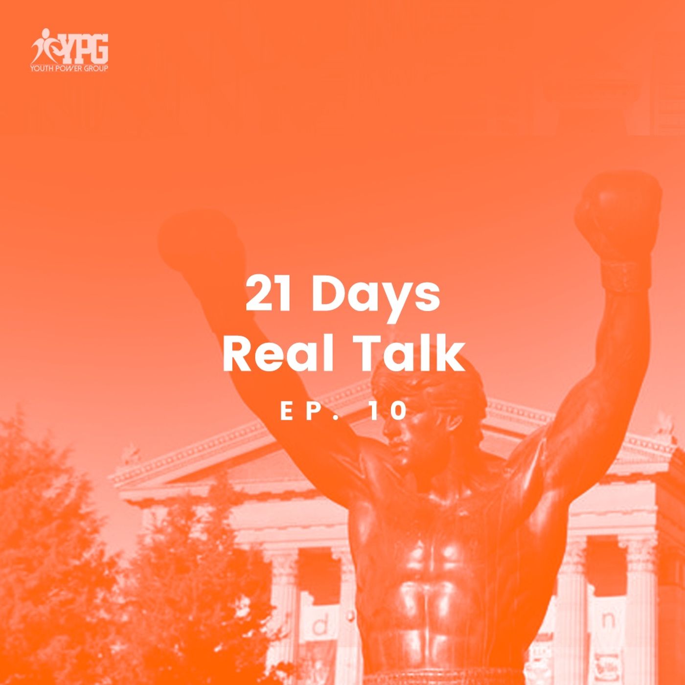 21 Days Real Talk