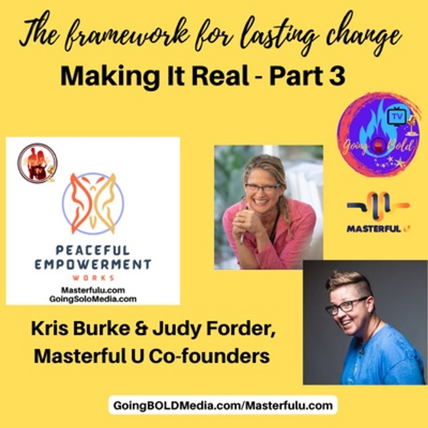 The framework for lasting change - Part 3