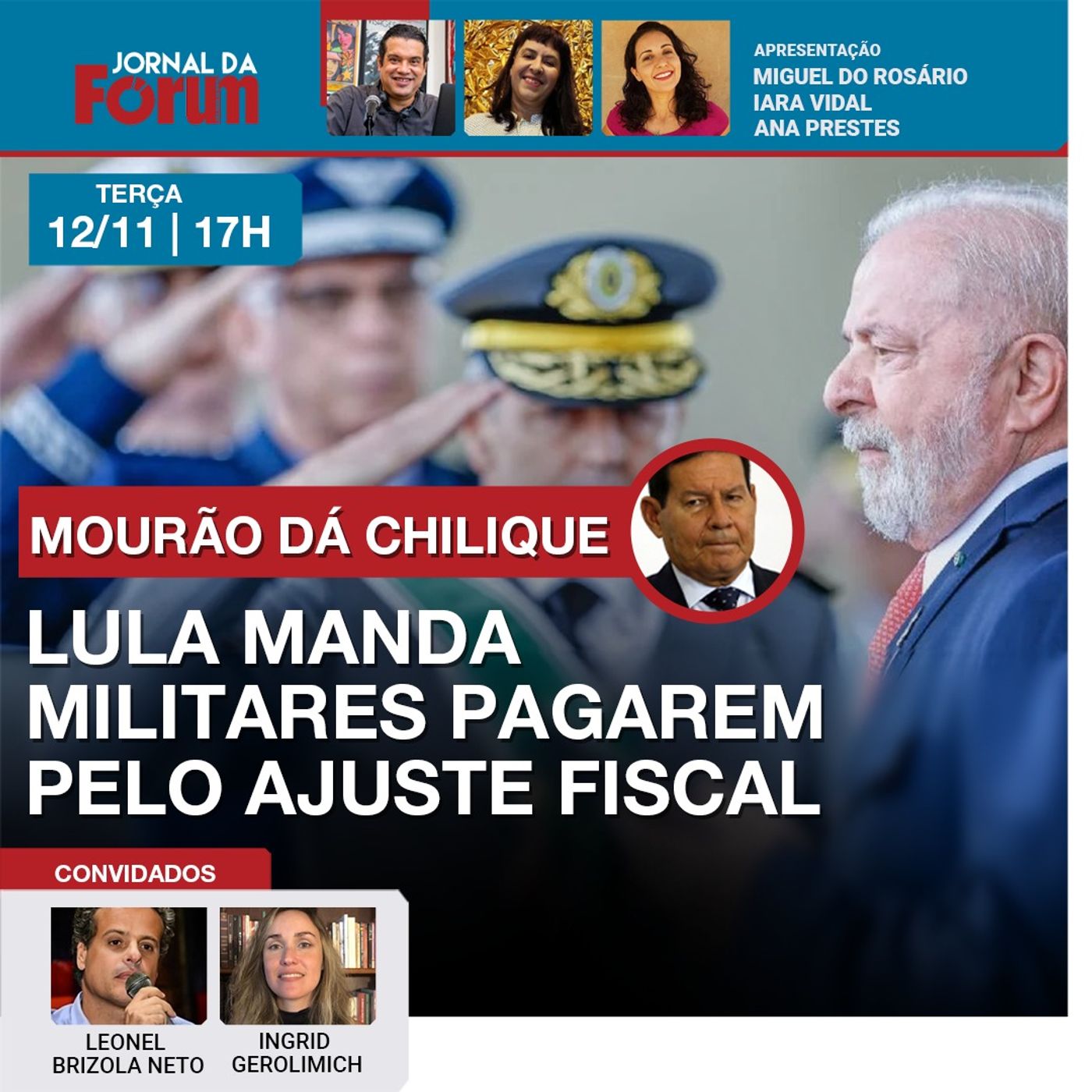 Lula quer empurrar ajuste fiscal para militares | Mourão dá chilique | 12.11.24 episode artwork