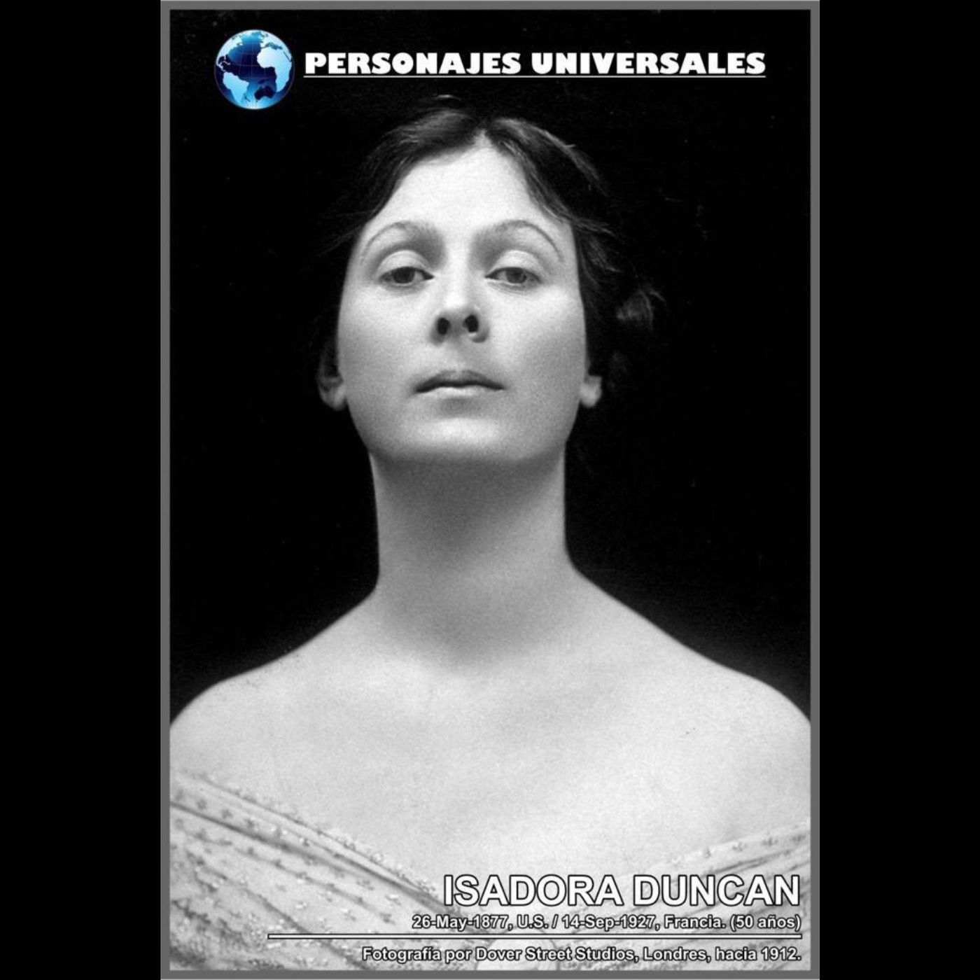 Isadora Duncan Biografía 77 de Personajes Universales por Carlos Laya episode artwork