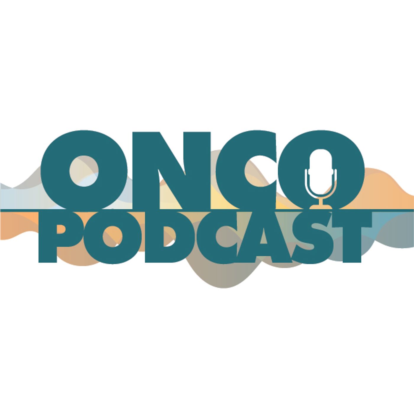 OncoPodcast“ Todo lo que está por venir en Oncología”