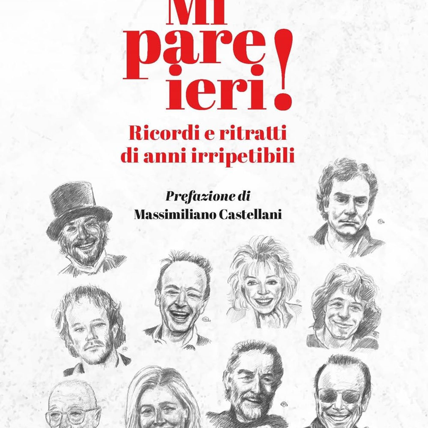 Ernesto Bassignano presenta Mi pare ieri: memorie e ritratti di anni irripetibili episode artwork