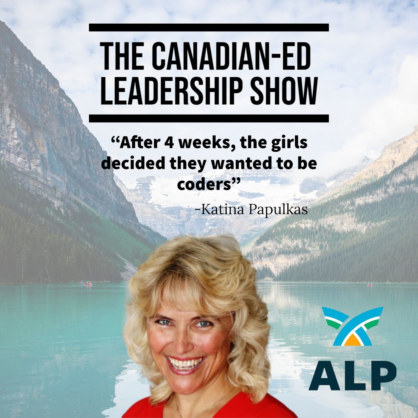 "Building Confidence and Empowering Future Innovators: The Power of Mentorship in Technology Education" episode artwork