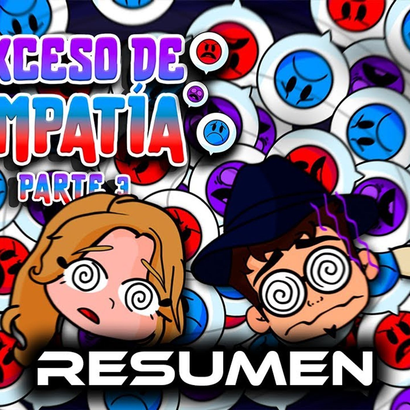 RESUMEN _ Psico y Psico.- Exceso de empatía Pt.3 episode artwork