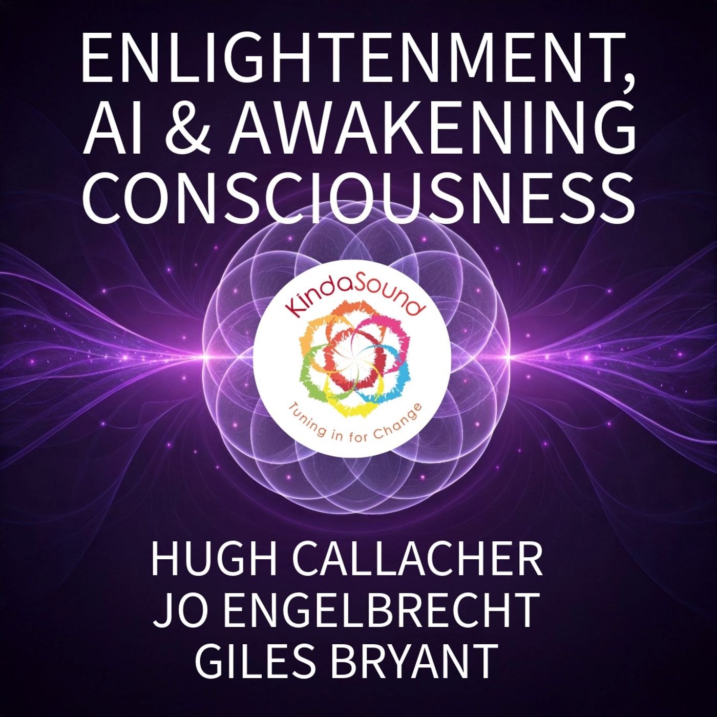 Enlightenment, AI & Awakening Consciousness Enlightenment, AI & Awakening Consciousness