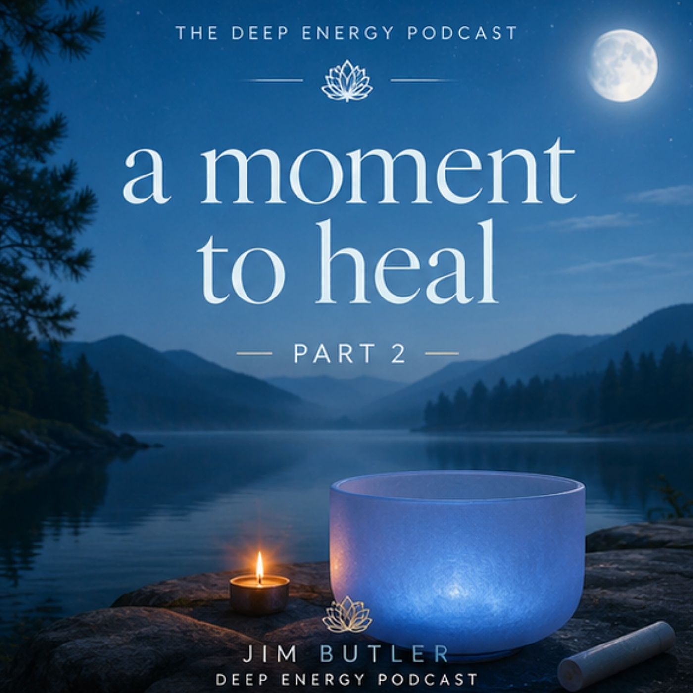 Deep Energy 2449 - A Moment to Heal - Part 2 episode artwork