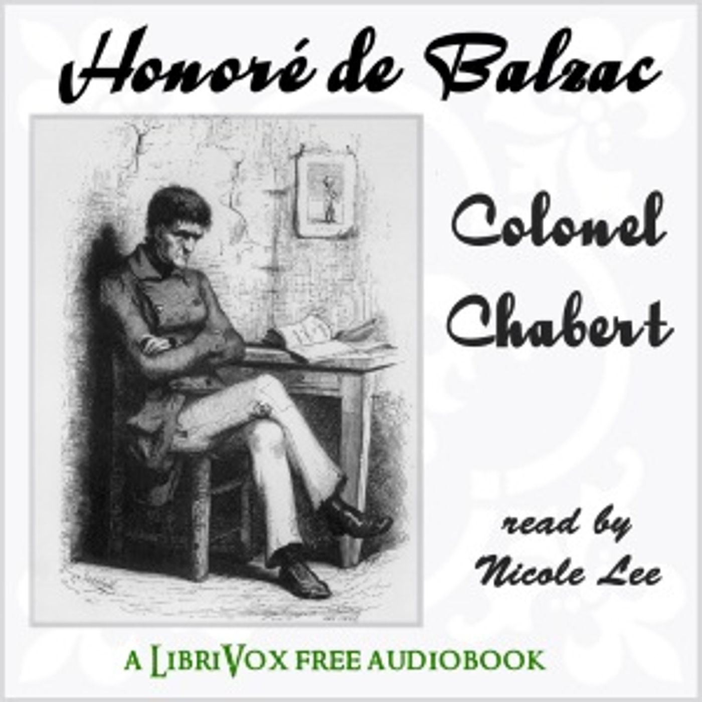 Colonel Chabert by Honoré de Balzac (1799 - 1850)