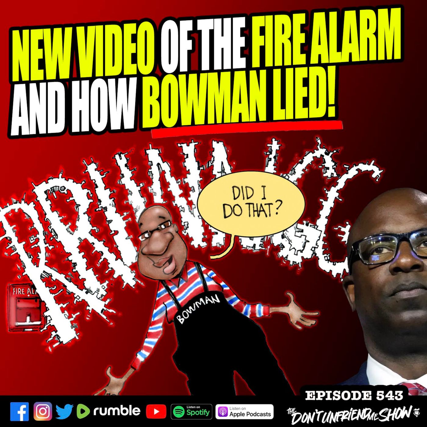'Squad' Dem Rep. Jamaal Bowman fire alarm footage released after guilty plea: 'bold-faced liar' episode artwork