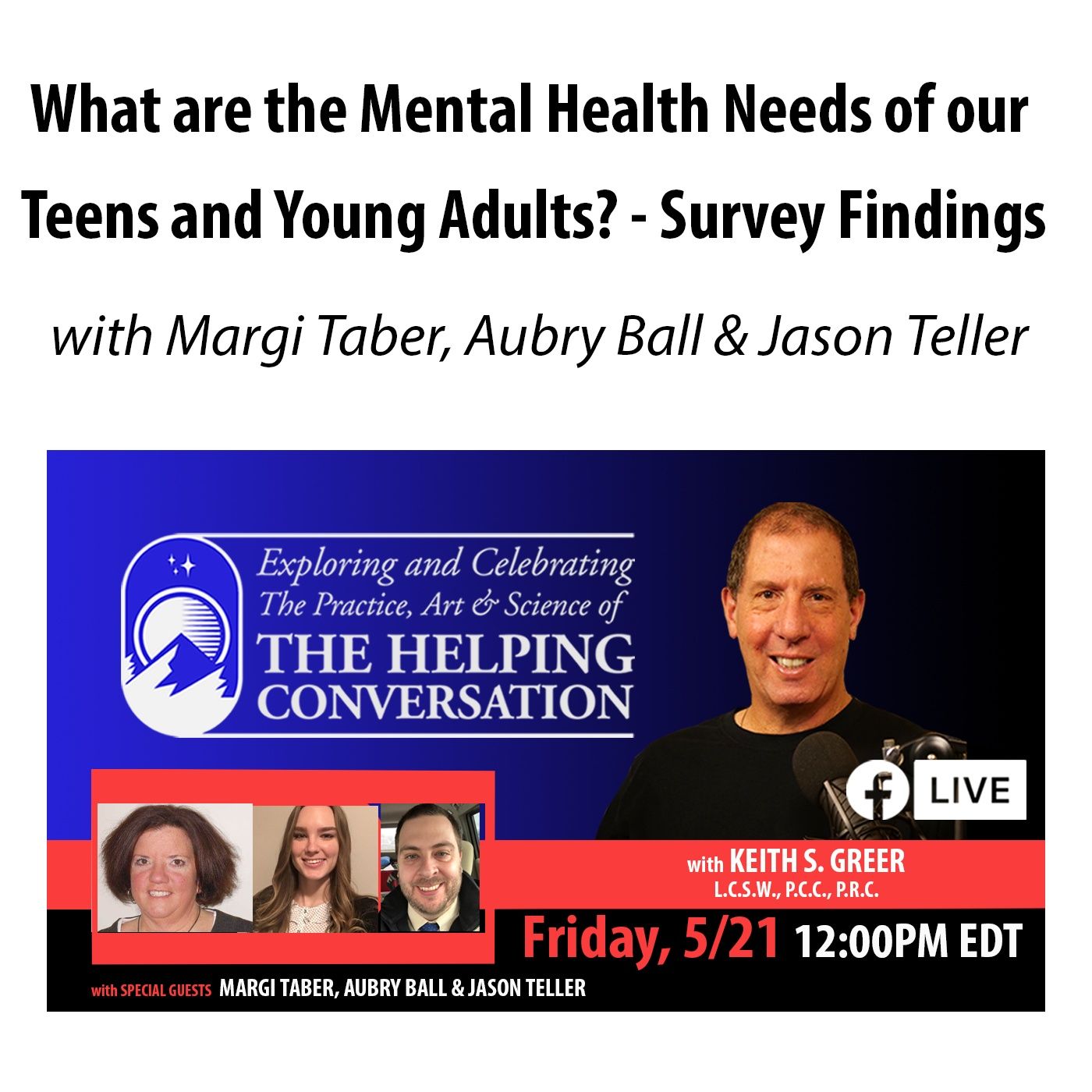 What are the Mental Health Needs of our Teens and Young Adults? - Survey Findings