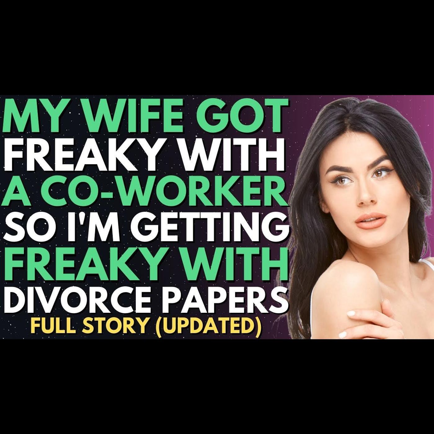 NEW UPDATE: Wife Cheated With Her Co-Worker So I'm Cheating w/ Divorce Papers | Reddit Relationships episode artwork