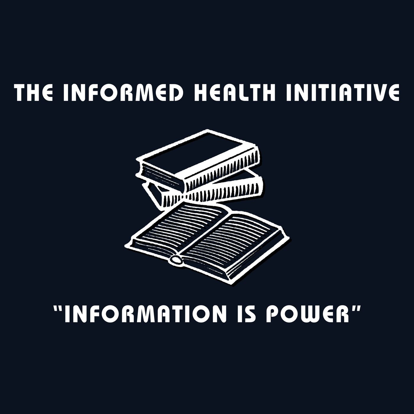 The Informed Health Initiative
