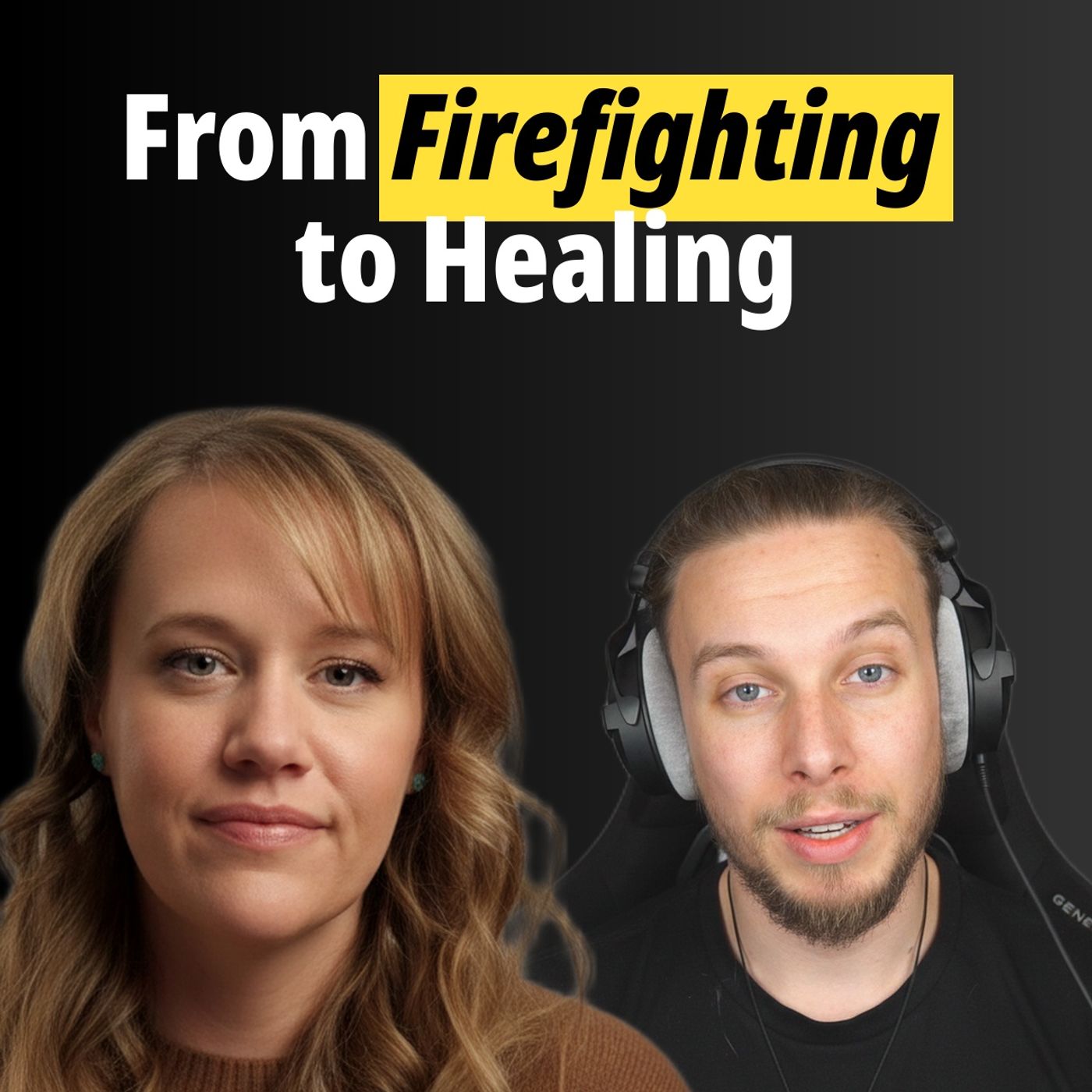 From Firefighting to Healing with Ashlea Dillard From Firefighting to Healing with Ashlea Dillard
