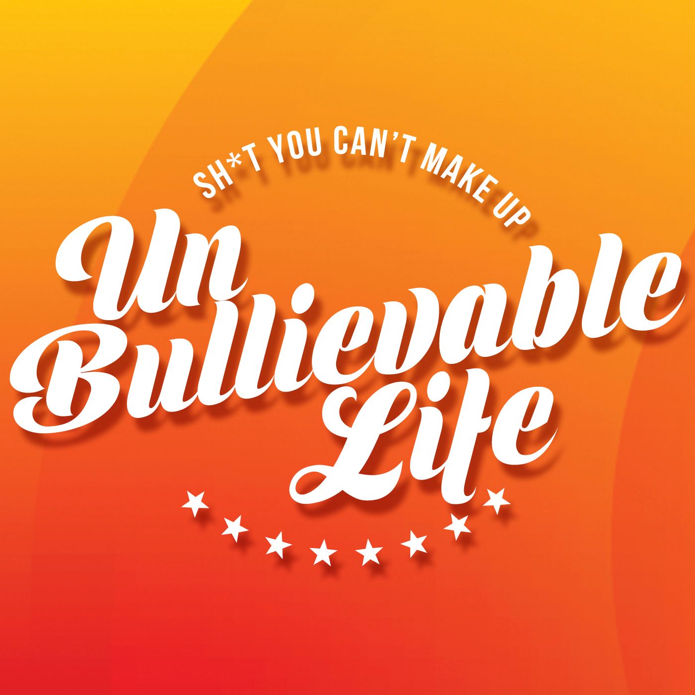 UnBULLievable Life-the beginning