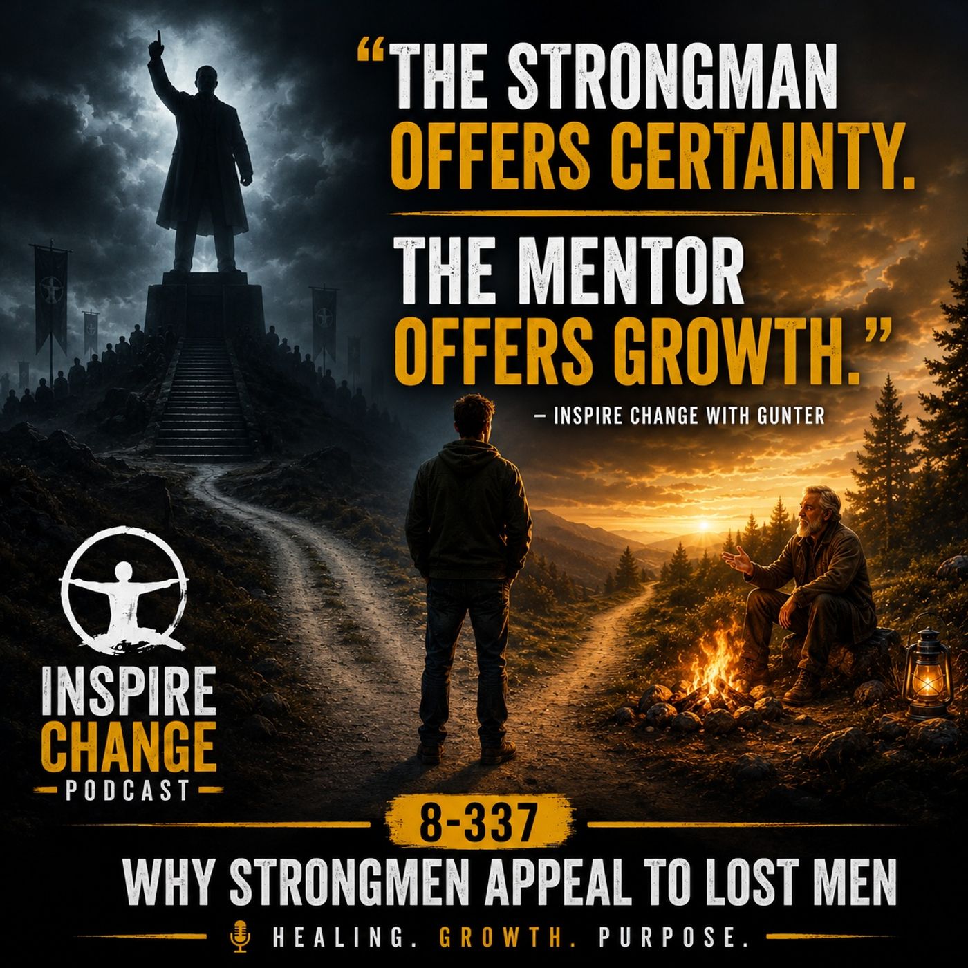 8-337 | Why Strongmen Appeal to Lost Men episode artwork