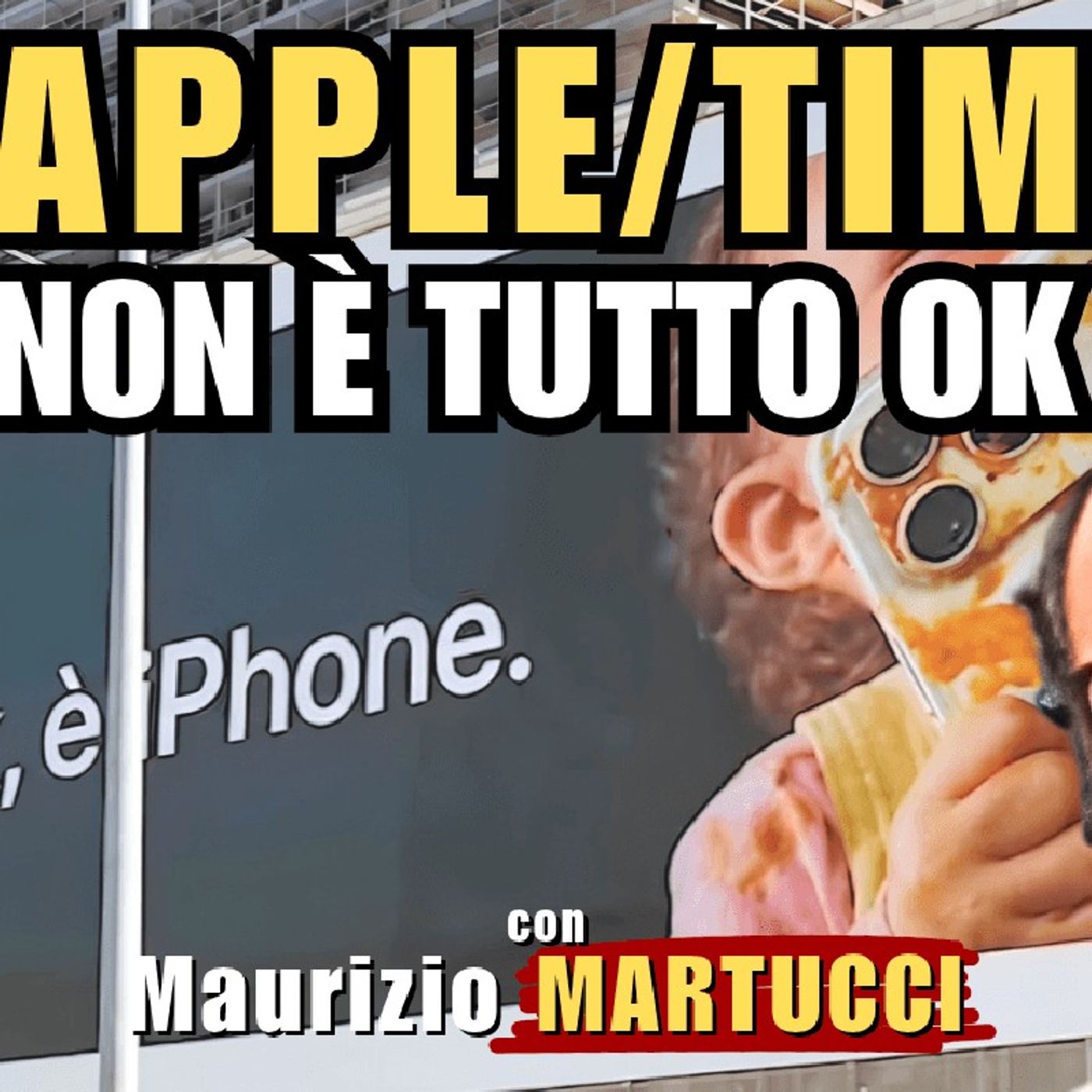 #APPLE, #TIM e la PUBBLICITÀ della discordia | Il Punt🔴 di Vista di Maurizio MARTUCCI episode artwork