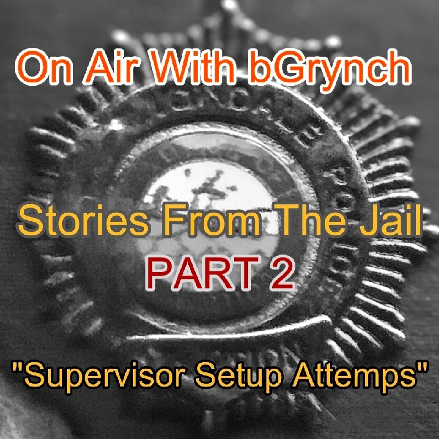 Stories From The Jail (Pt.2) episode artwork