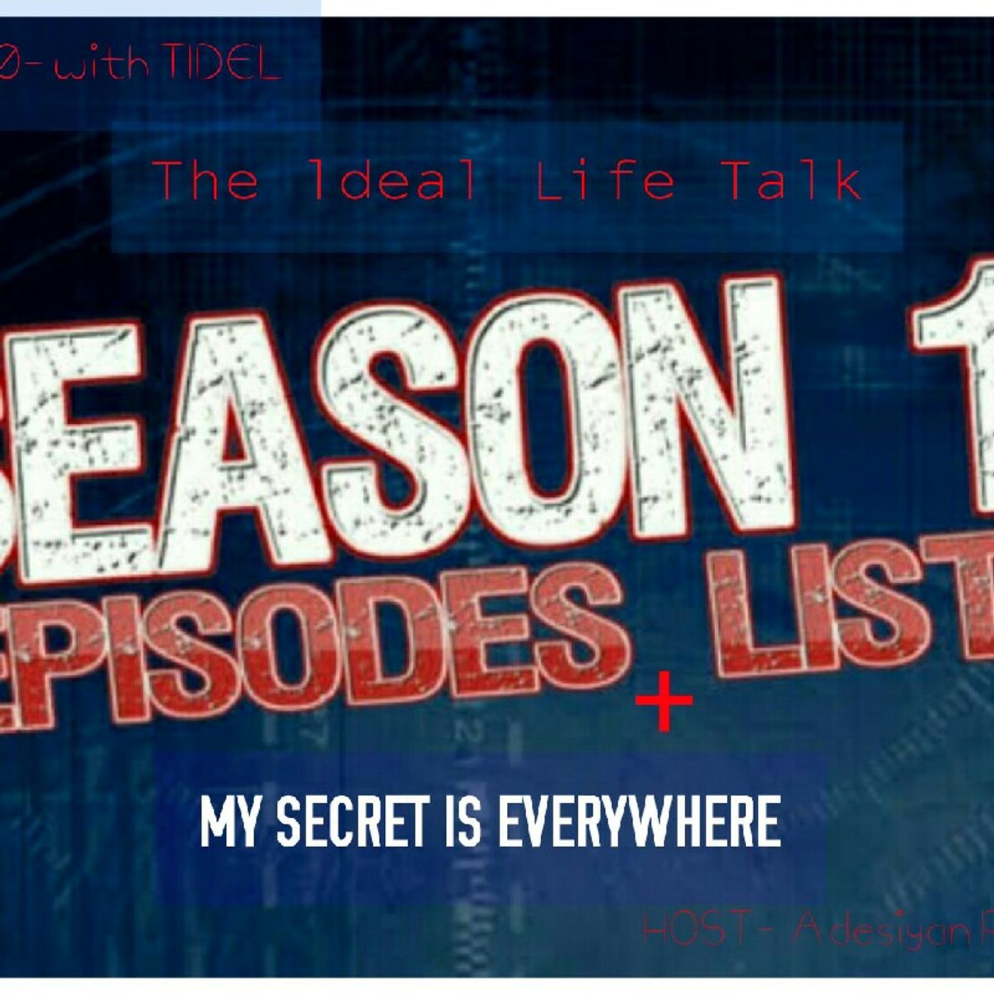 TIDEL (The IDeal Life) podcast with Rose