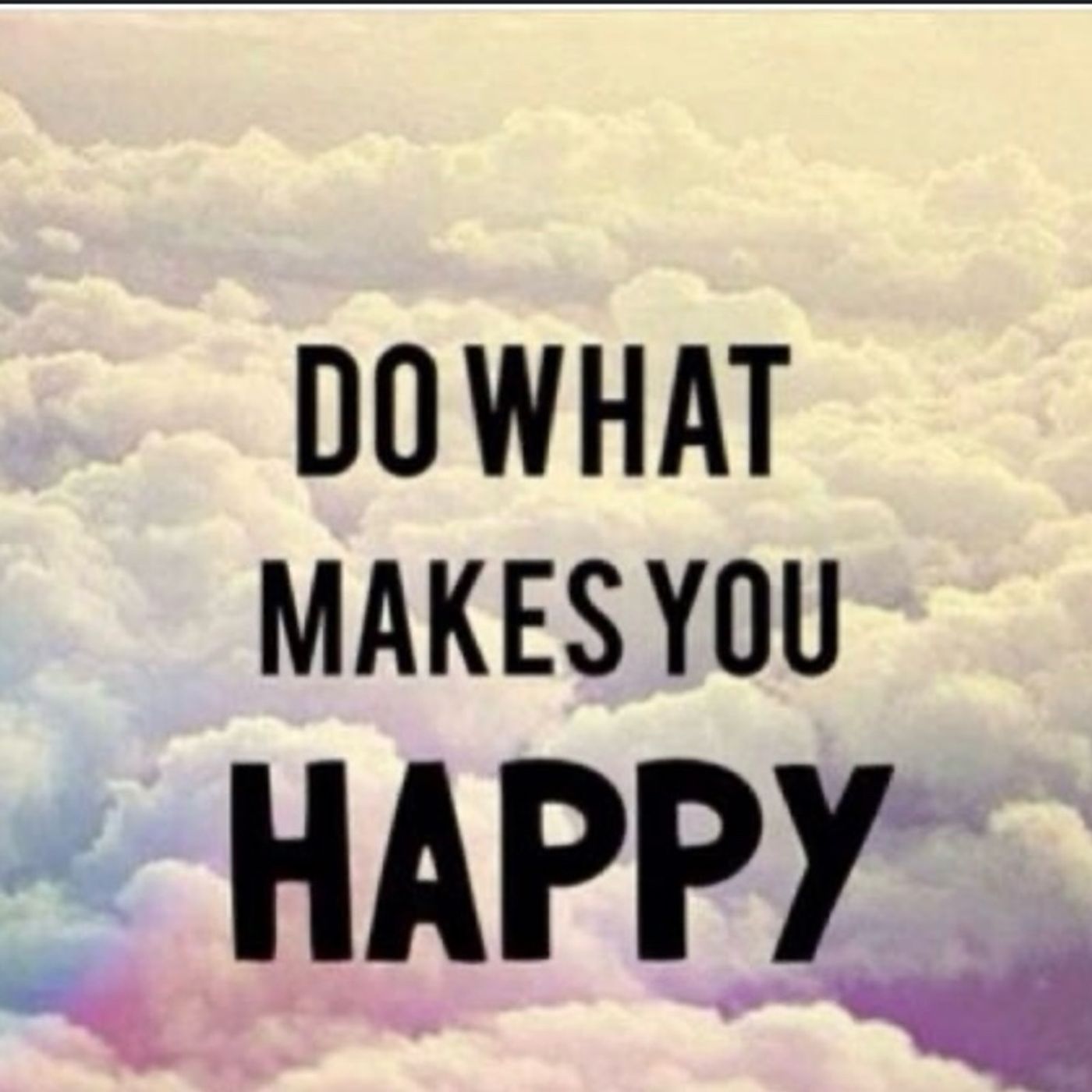 Do what makes you happy episode artwork