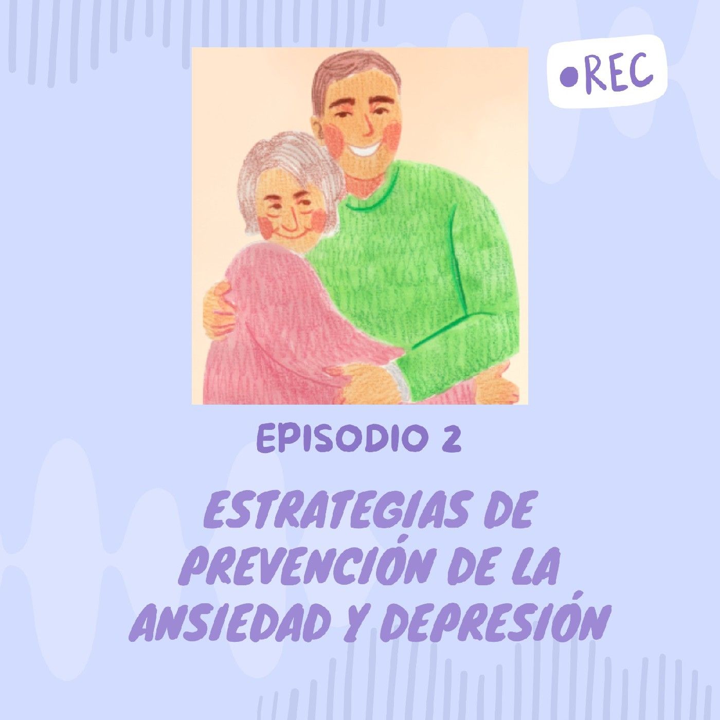 Prevención de la Ansiedad y Depresión podcast artwork