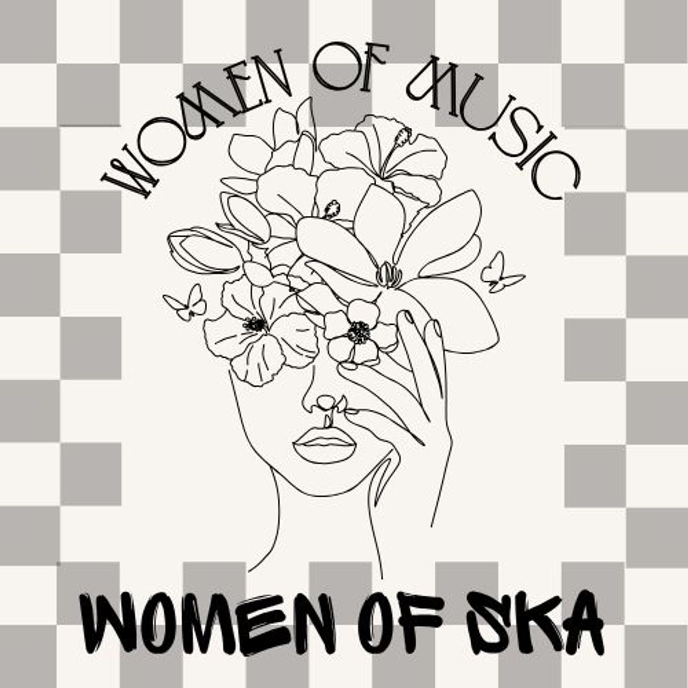 Women of Music, Episode 58 - Women of SKA episode artwork