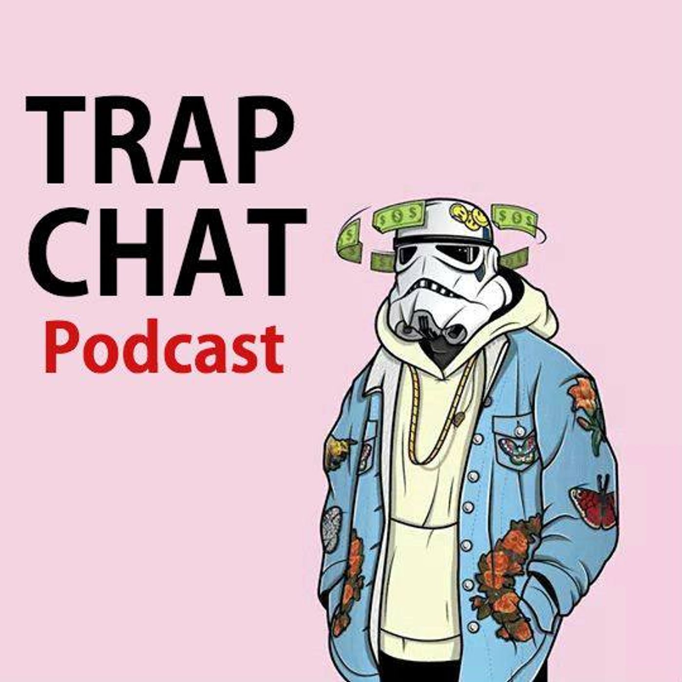 Trap Chat Podcast cover art