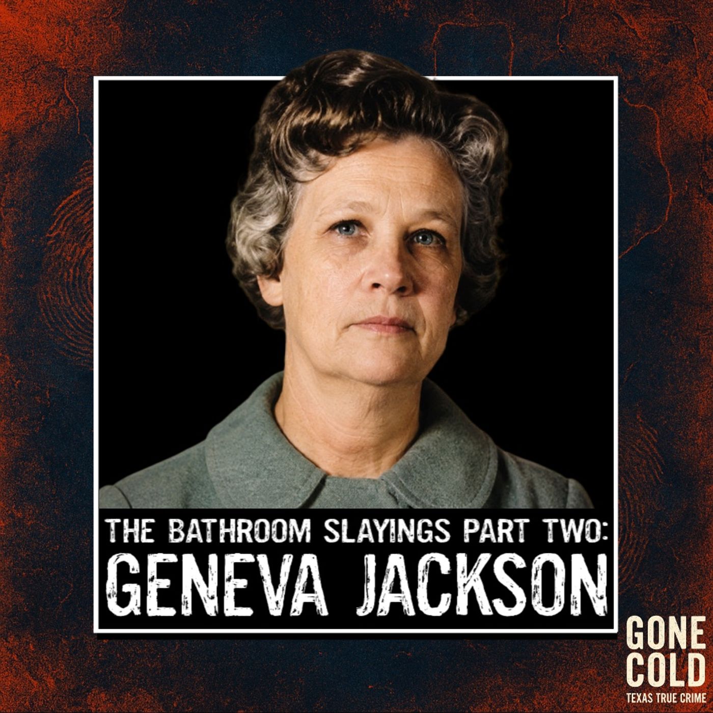 The Bathroom Slayings Part Two: Geneva Jackson