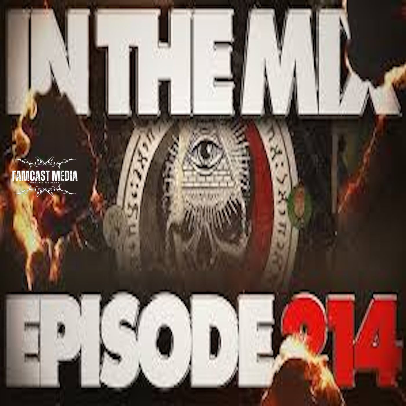 IN THE MIX - EPISODE 214 - POP CULTURE TALK WITH THE ILLUMINATI - ONE LAST KILL episode artwork