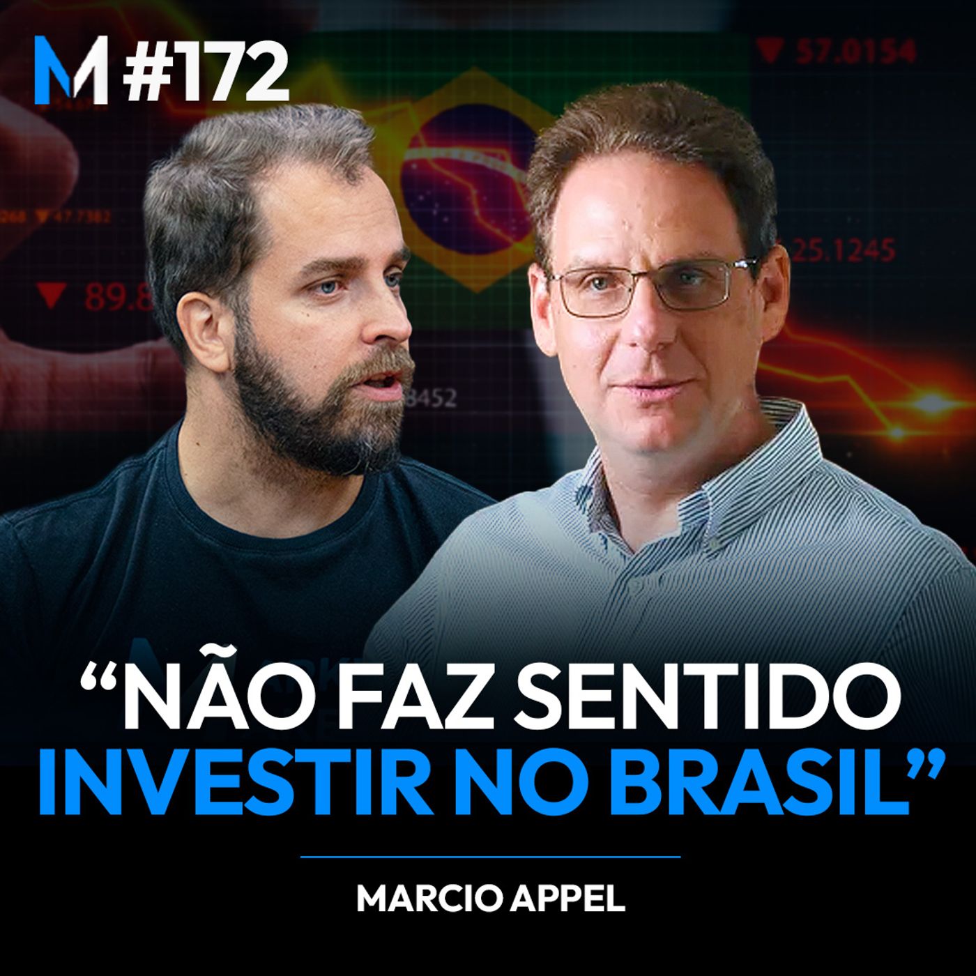 #172 | A TRISTE REALIDADE DO MERCADO BRASILEIRO: UMA CRISE SEM FIM?