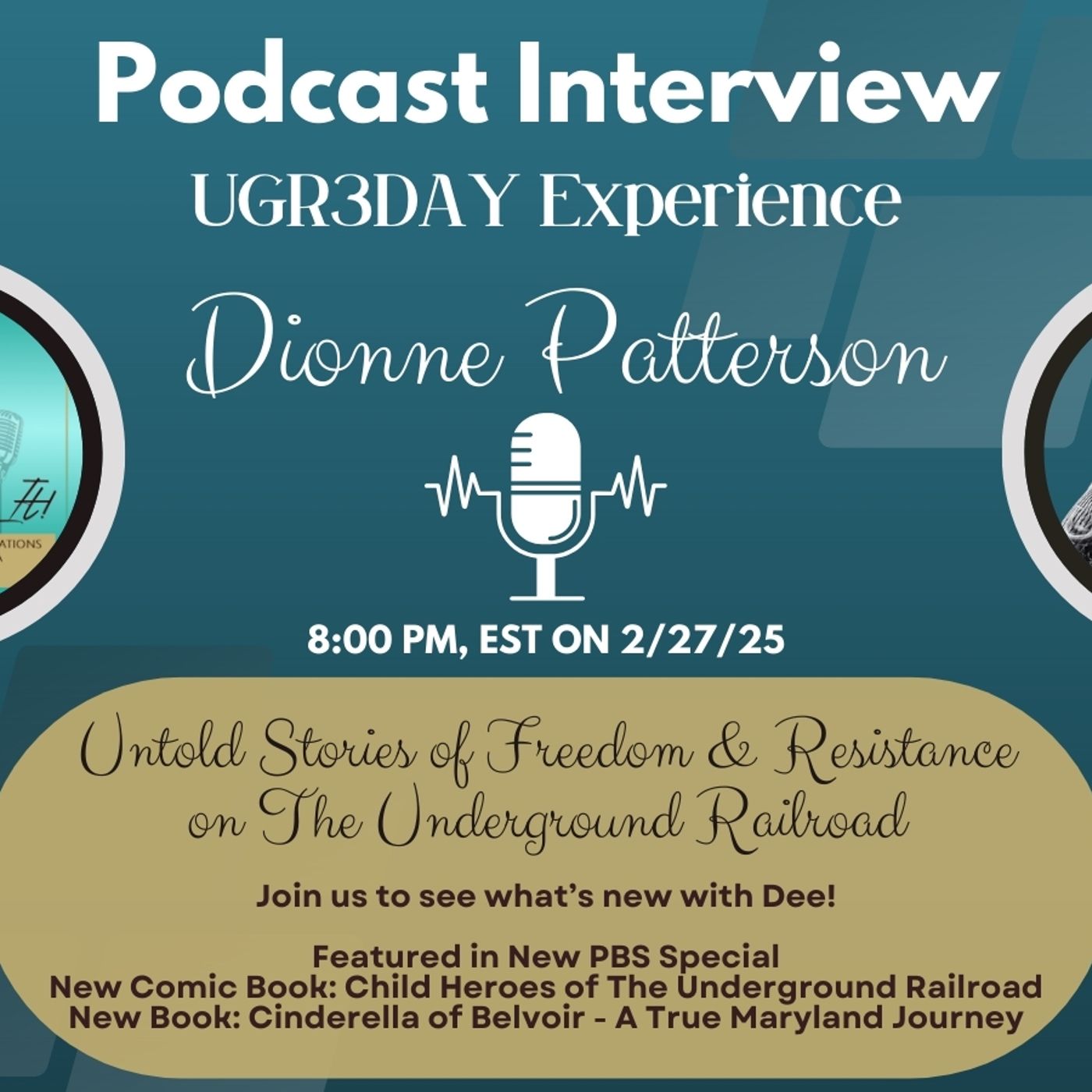 UGR3Day With Dionne Patterson - Stories of Freedom and Resistance on The Underground Railroad episode artwork