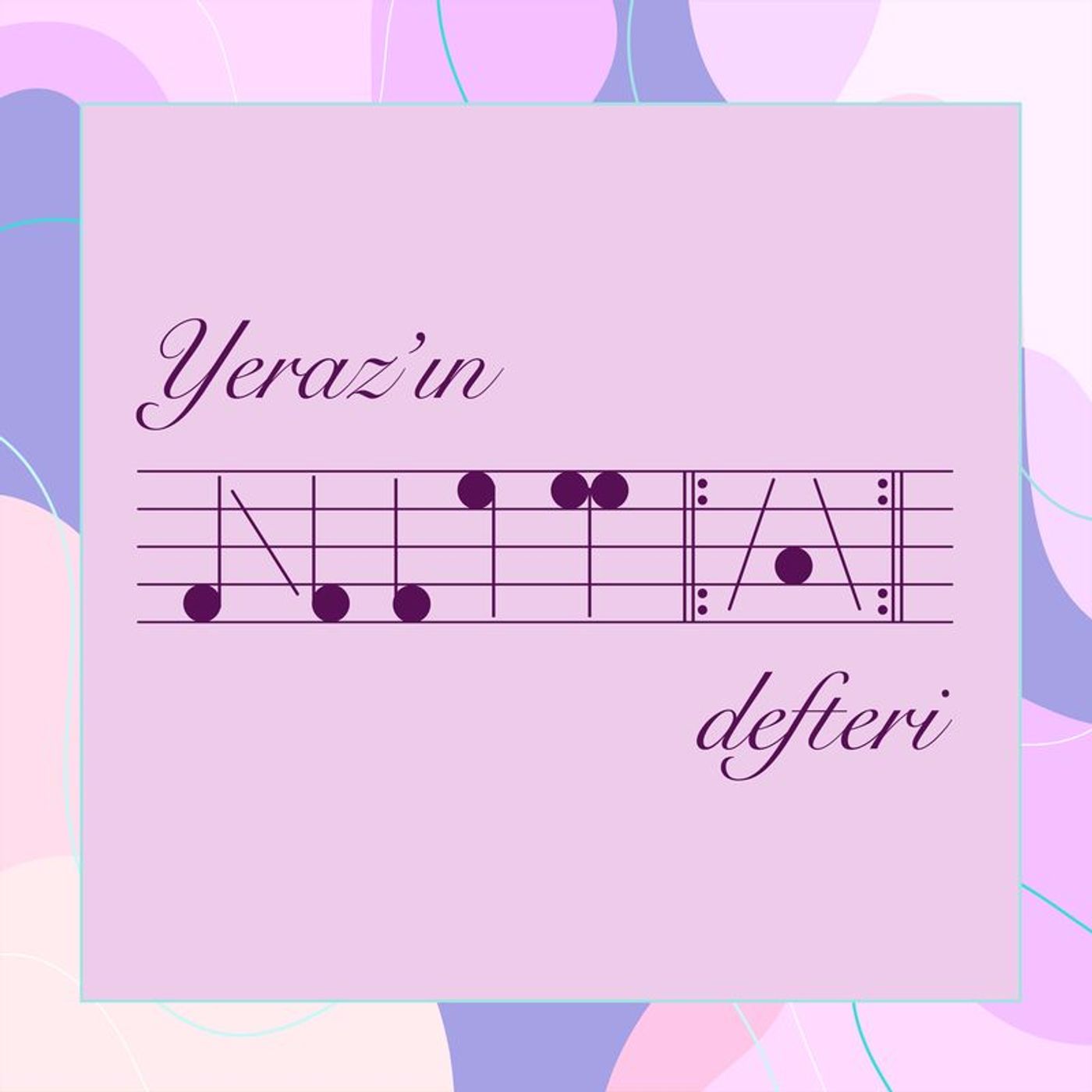 Yeraz'ın Not(a) Defteri cover art