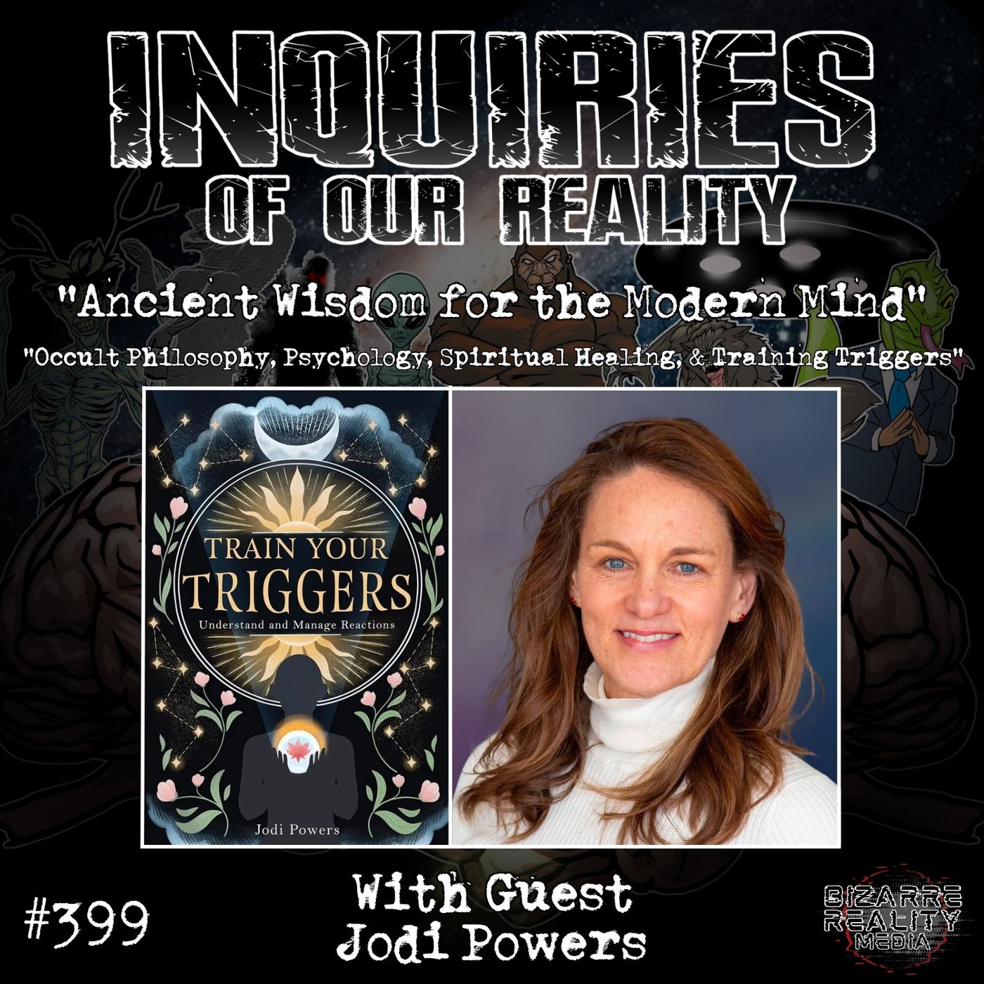 #399 "Ancient Wisdom for the Modern Mind" with Jodi Powers