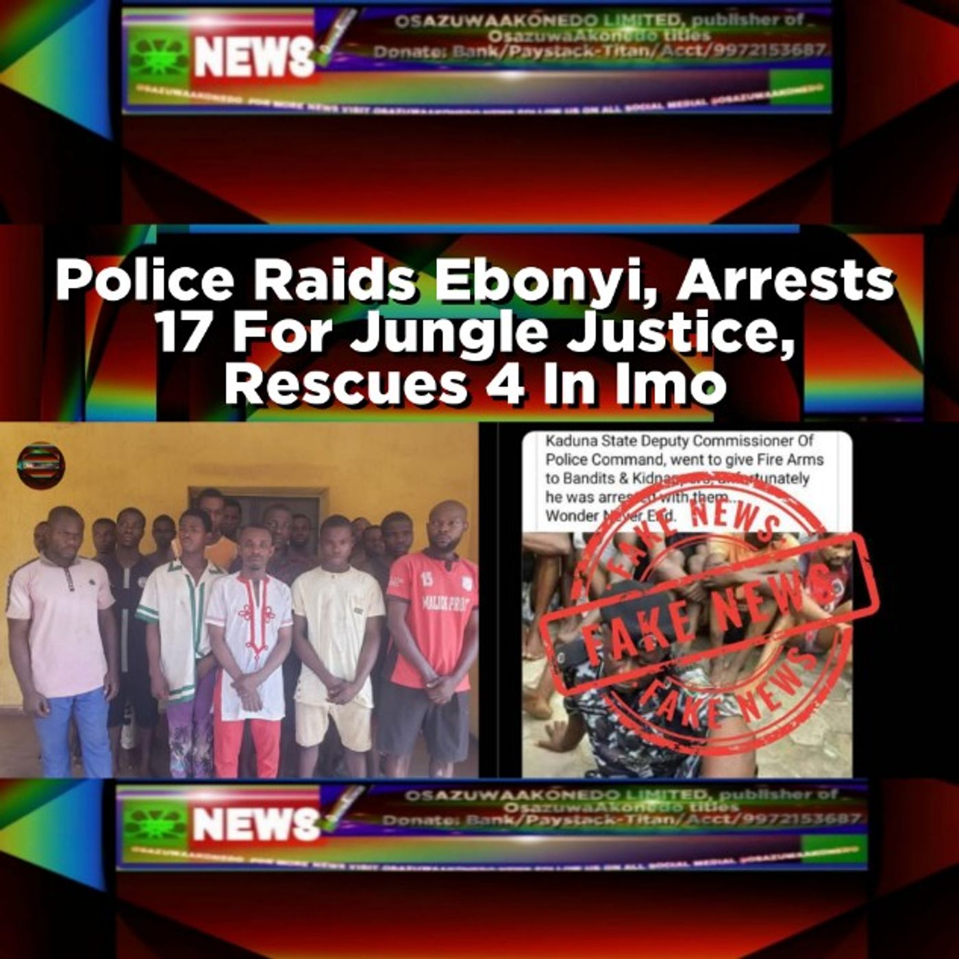 Police Raids Ebonyi, Arrests 17 For Jungle Justice, Rescues 4 In Imo episode artwork
