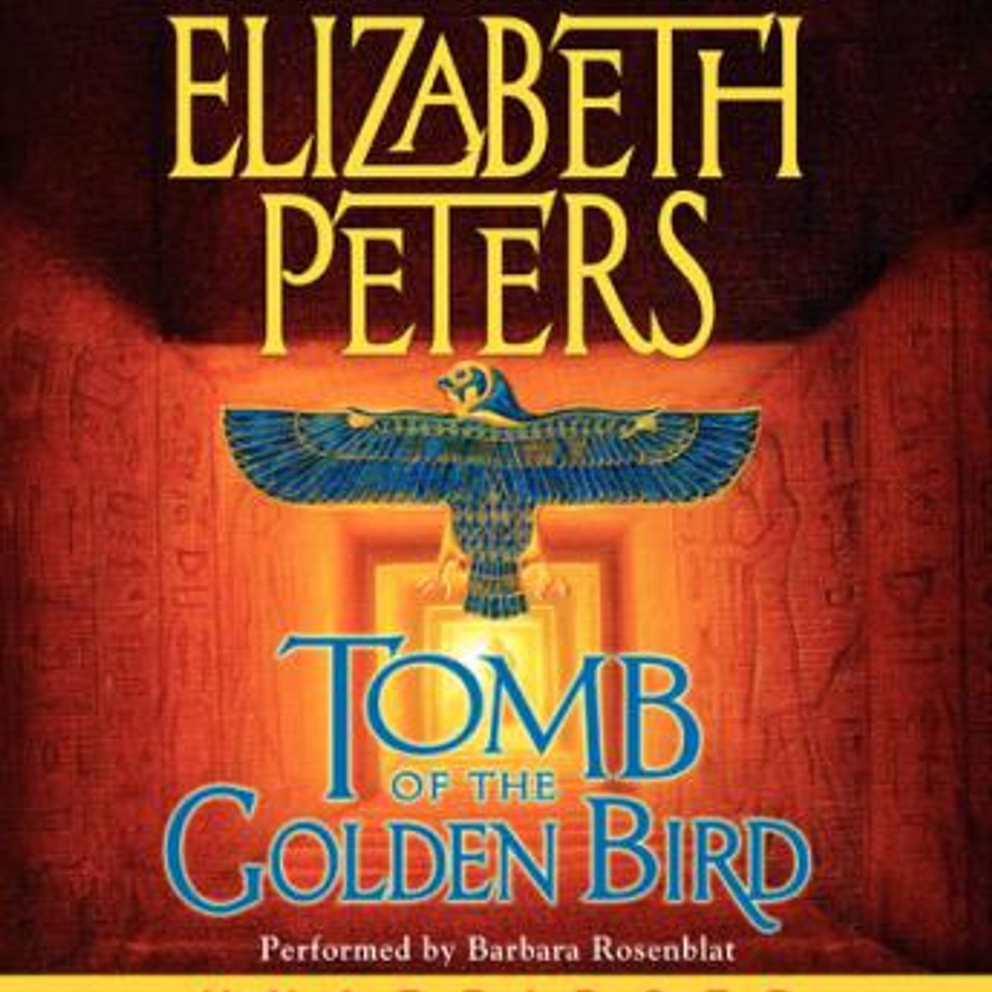 Tomb of the Golden Bird by Elizabeth Peters