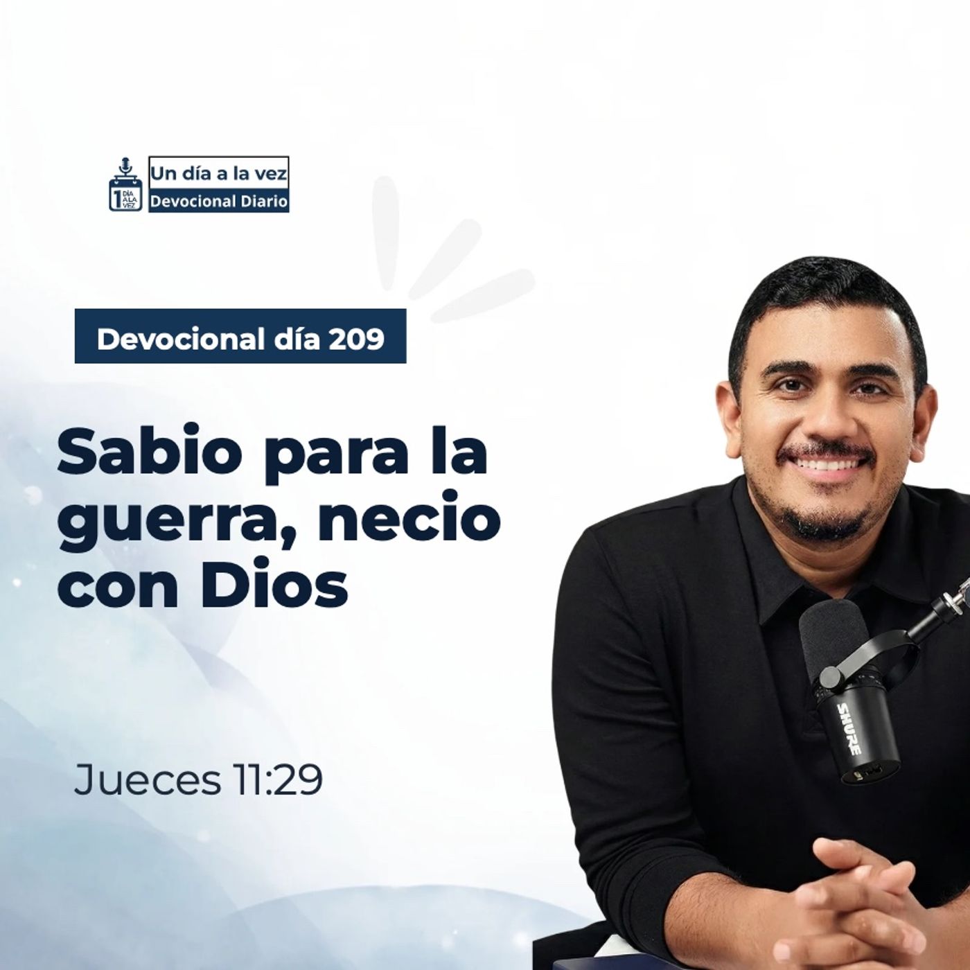 Sabio para la guerra, necio con Dios episode artwork