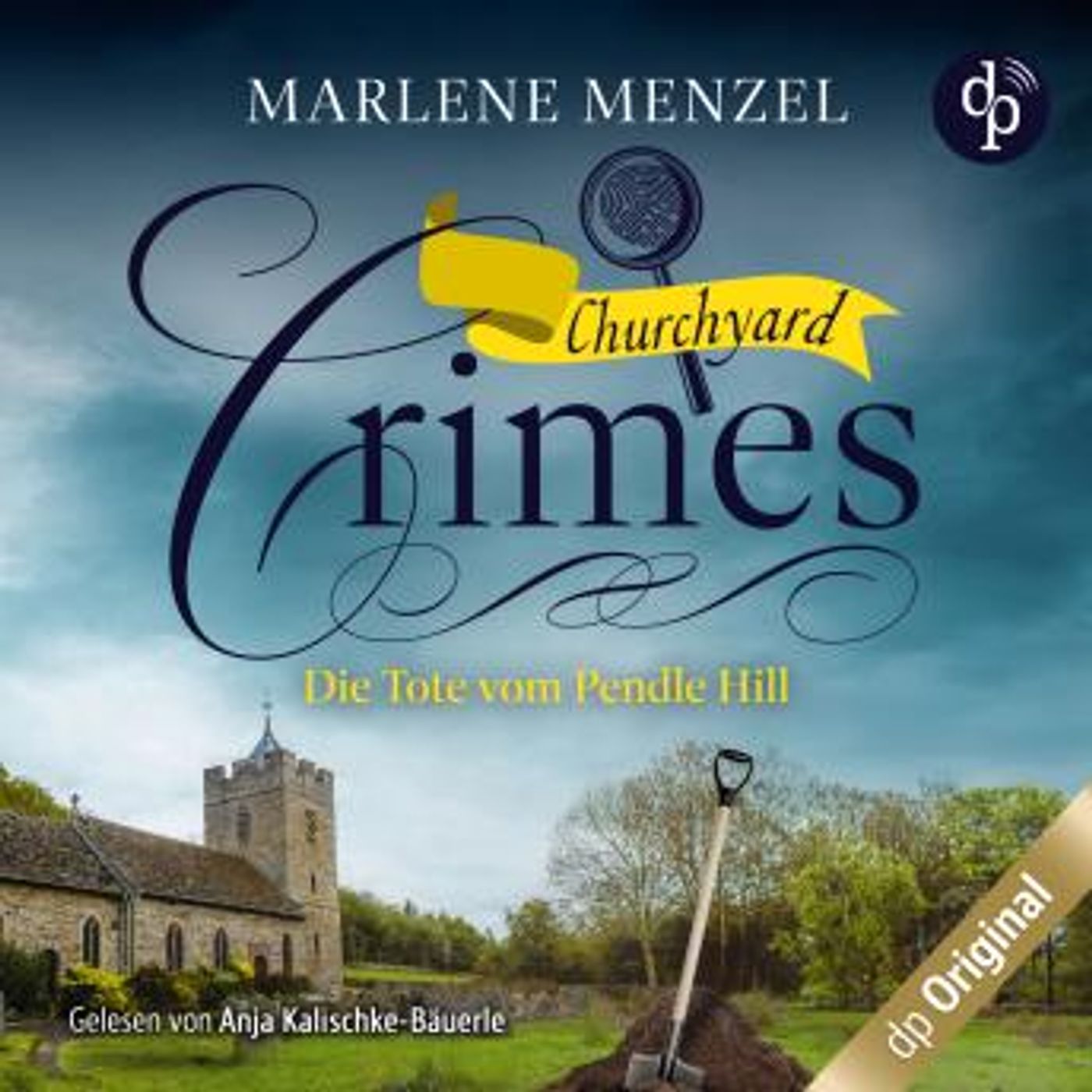 [German] - Die Tote vom Pendle Hill - Churchyard Crimes-Reihe, Band 1 (Ungekürzt) by Marlene Menzel episode artwork