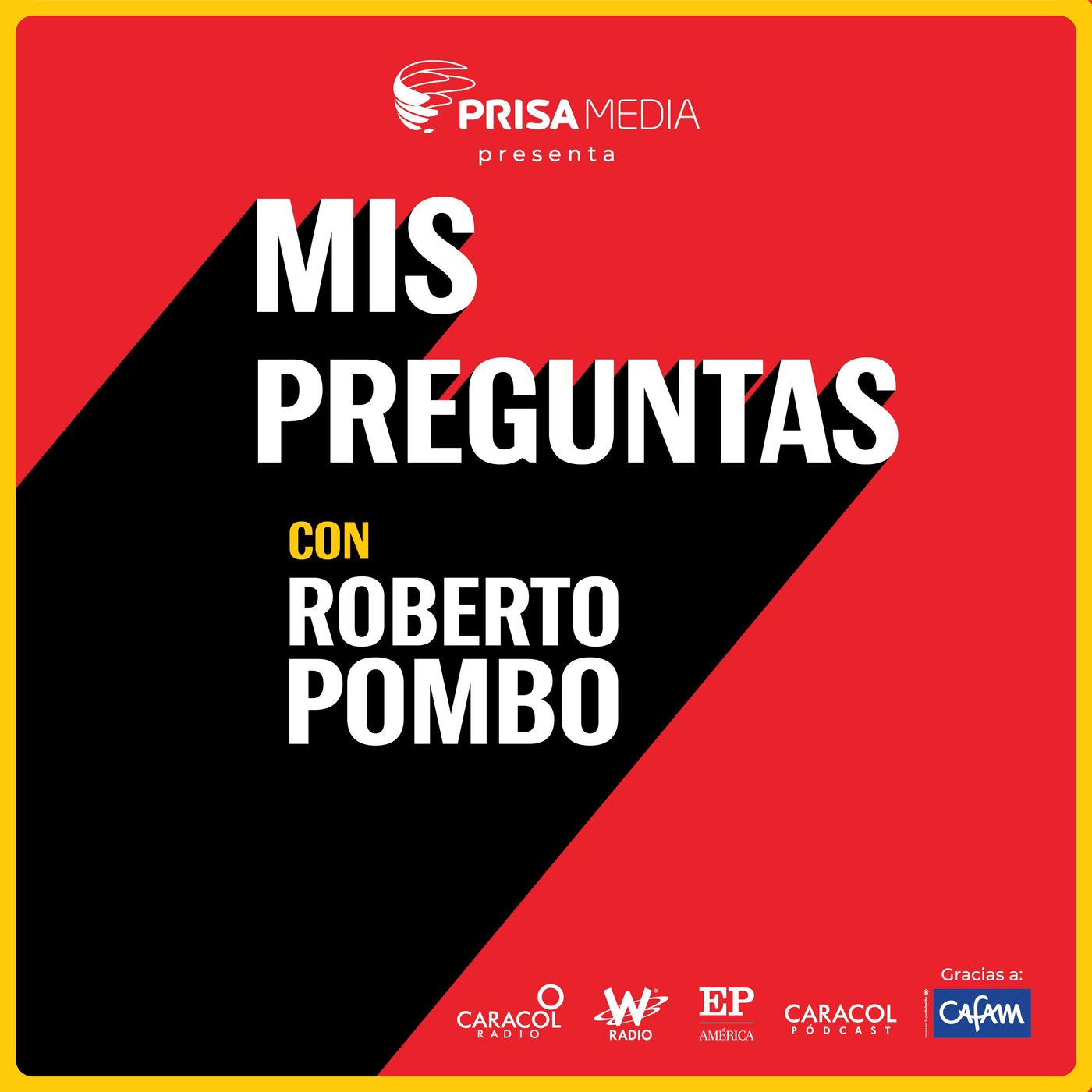 Mis Preguntas con Roberto Pombo