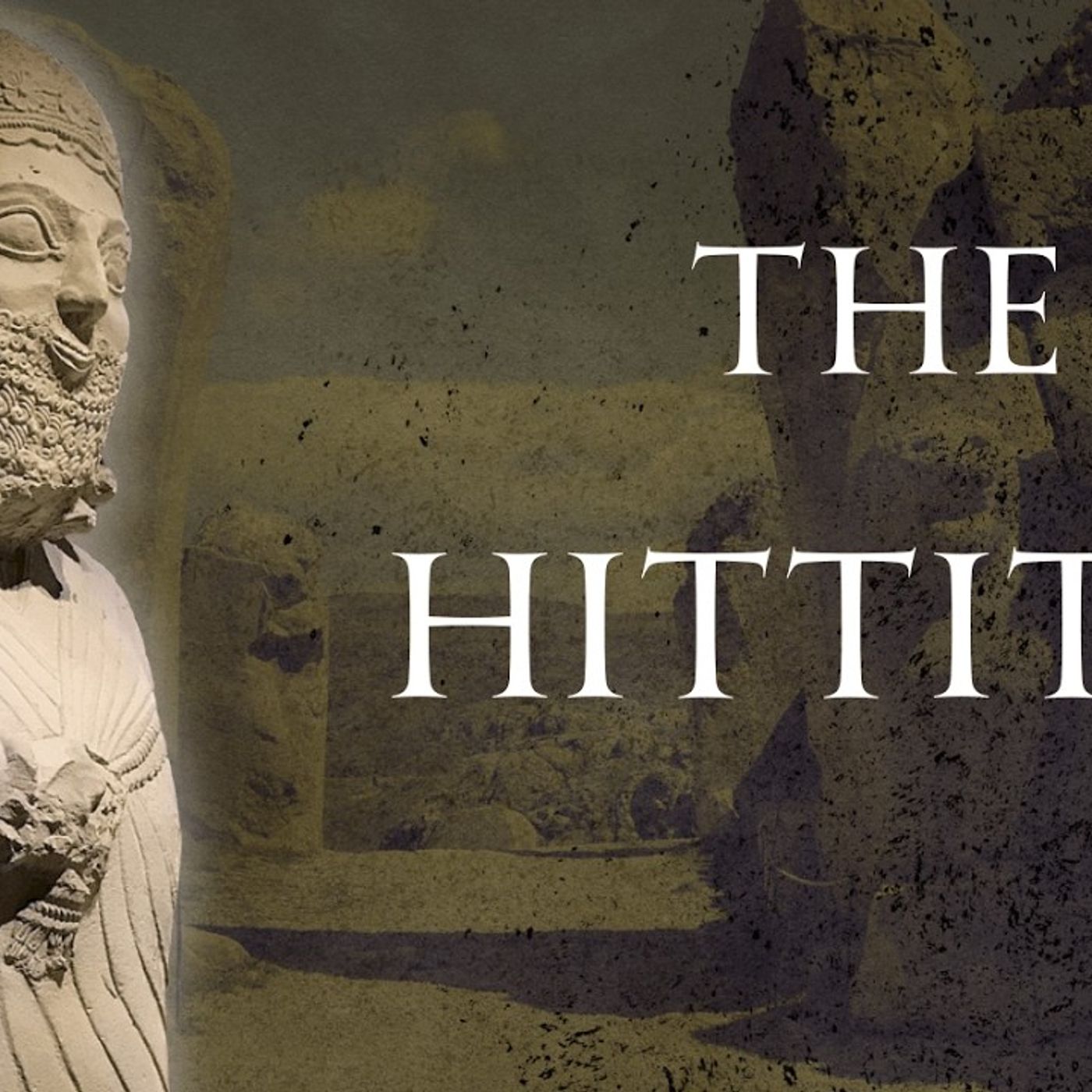 A General History of the Hittites _ Human Voiced episode artwork