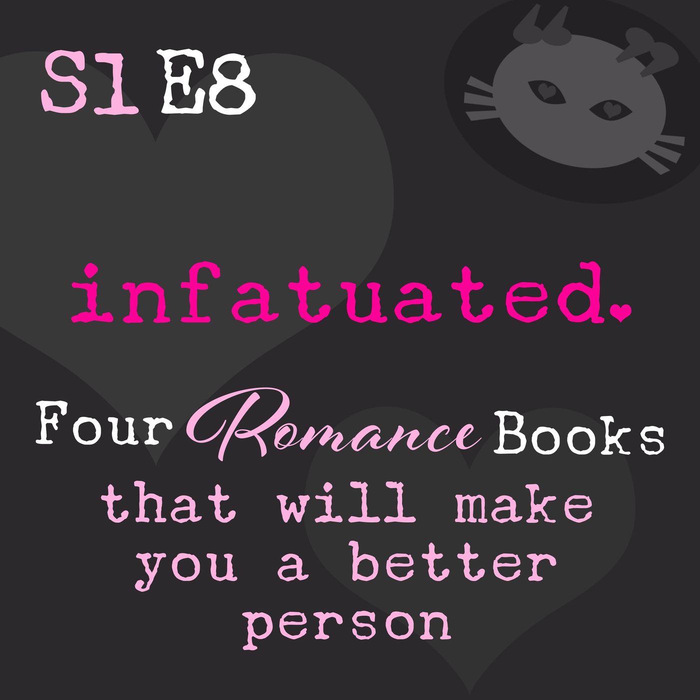 S1E8: Four romance books that will make you a better person