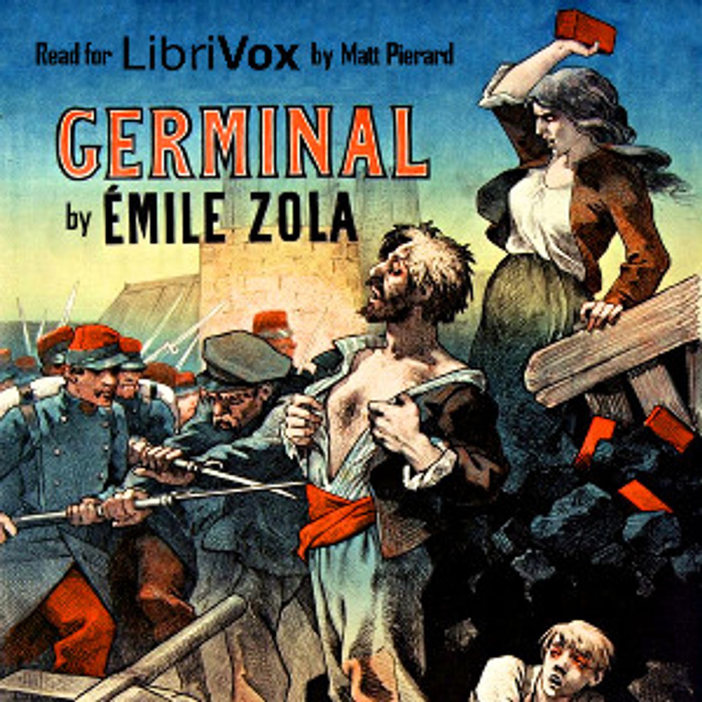 Germinal (English) by Émile Zola (1840 - 1902)