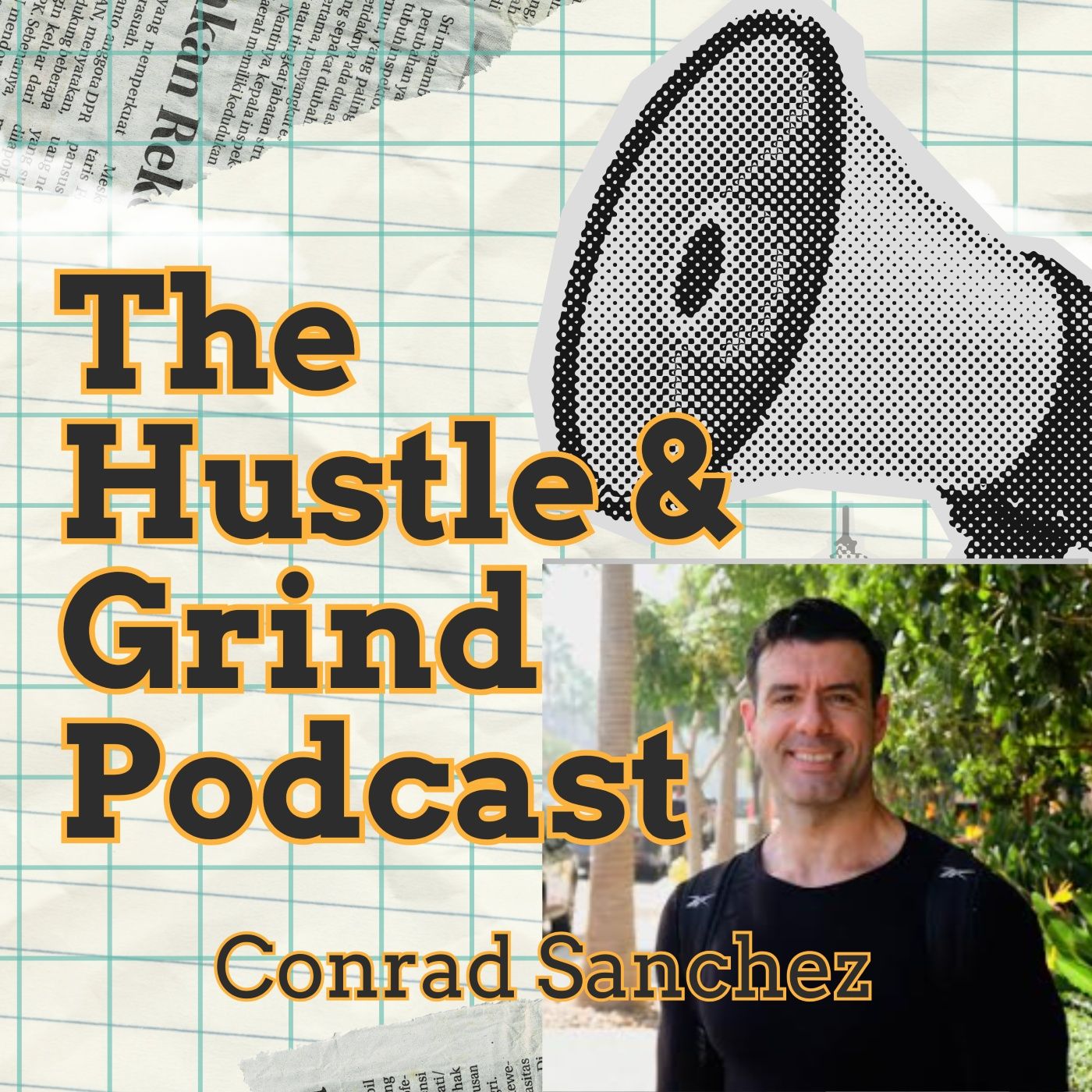 The Hustle & Grind Podcast