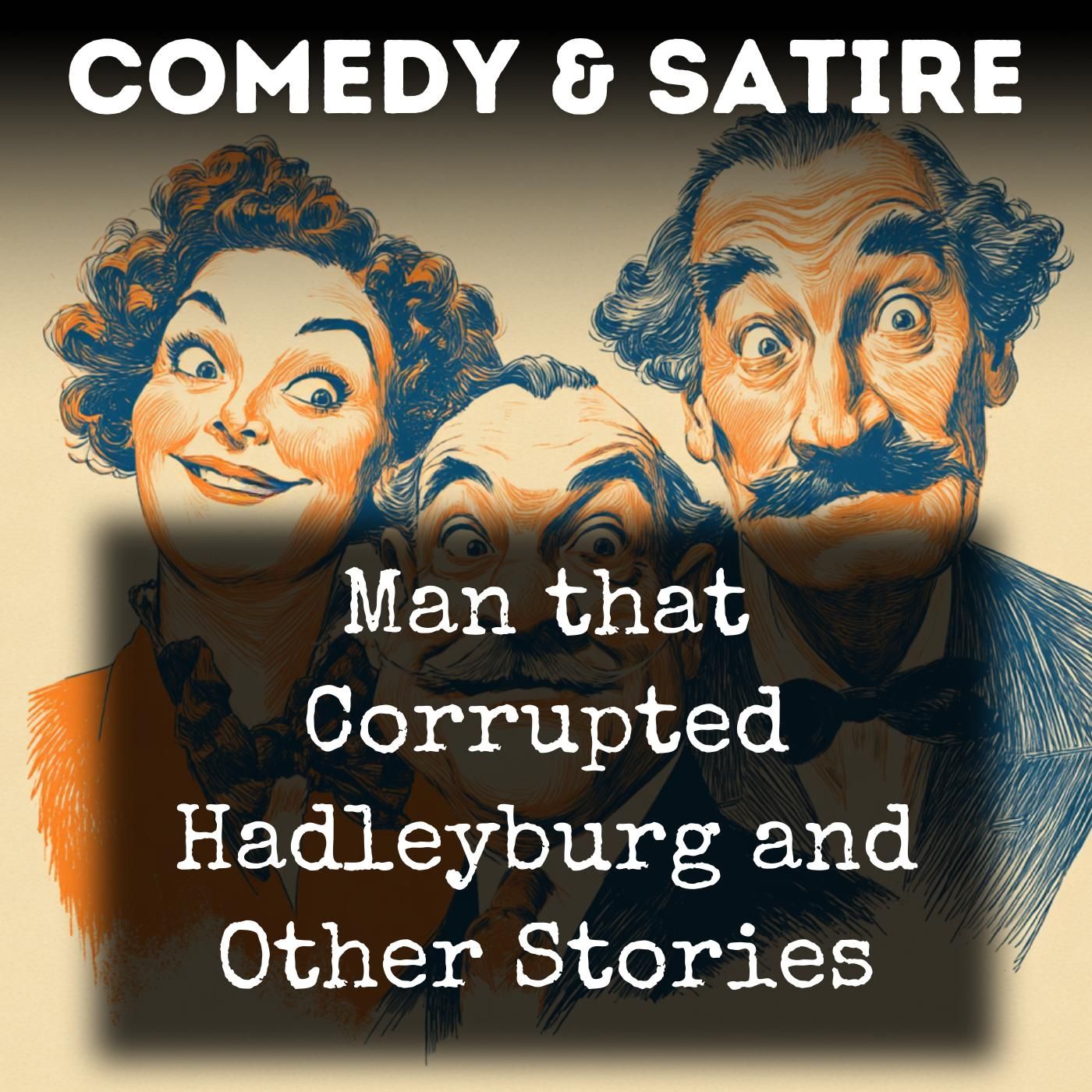 Man that Corrupted Hadleyburg and Other Stories podcast artwork