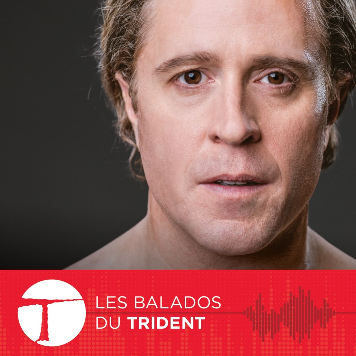 Les balados du Trident