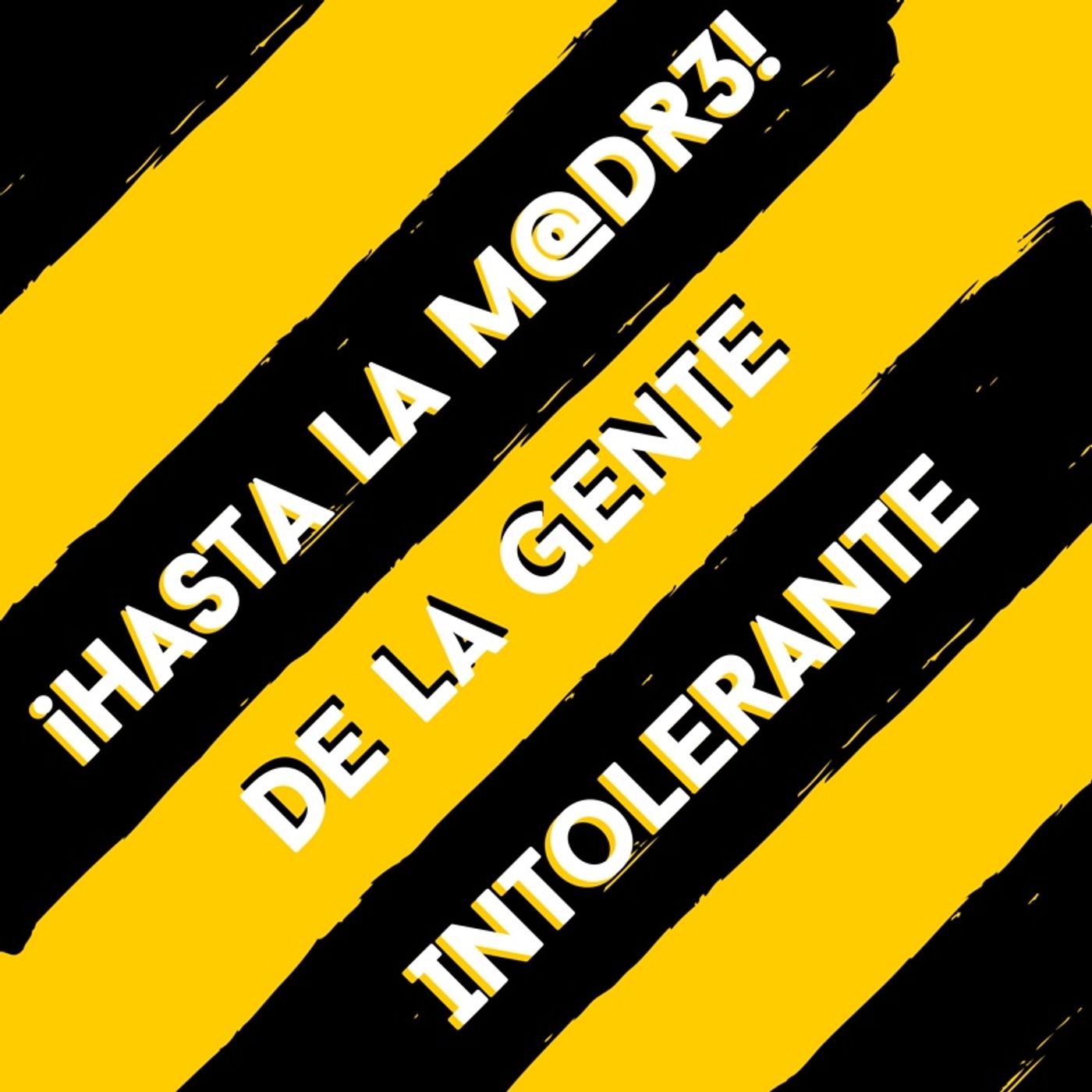 Hasta La Madre