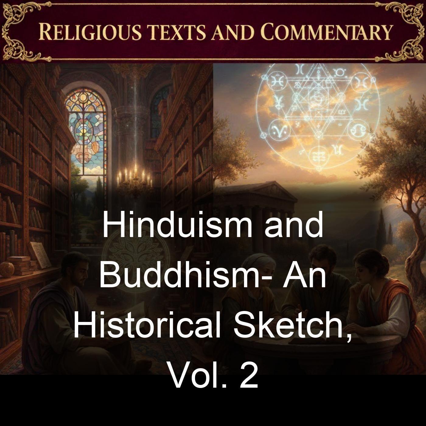 Hinduism and Buddhism- An Historical Sketch, Vol. 2 cover art