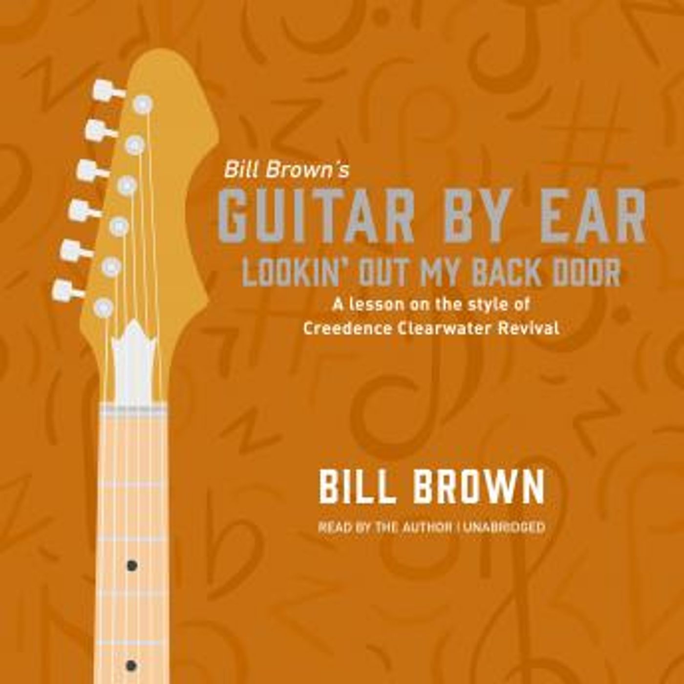 Lookin' Out My Back Door: A lesson on the style of Creedence Clearwater Revival by Bill Brown episode artwork
