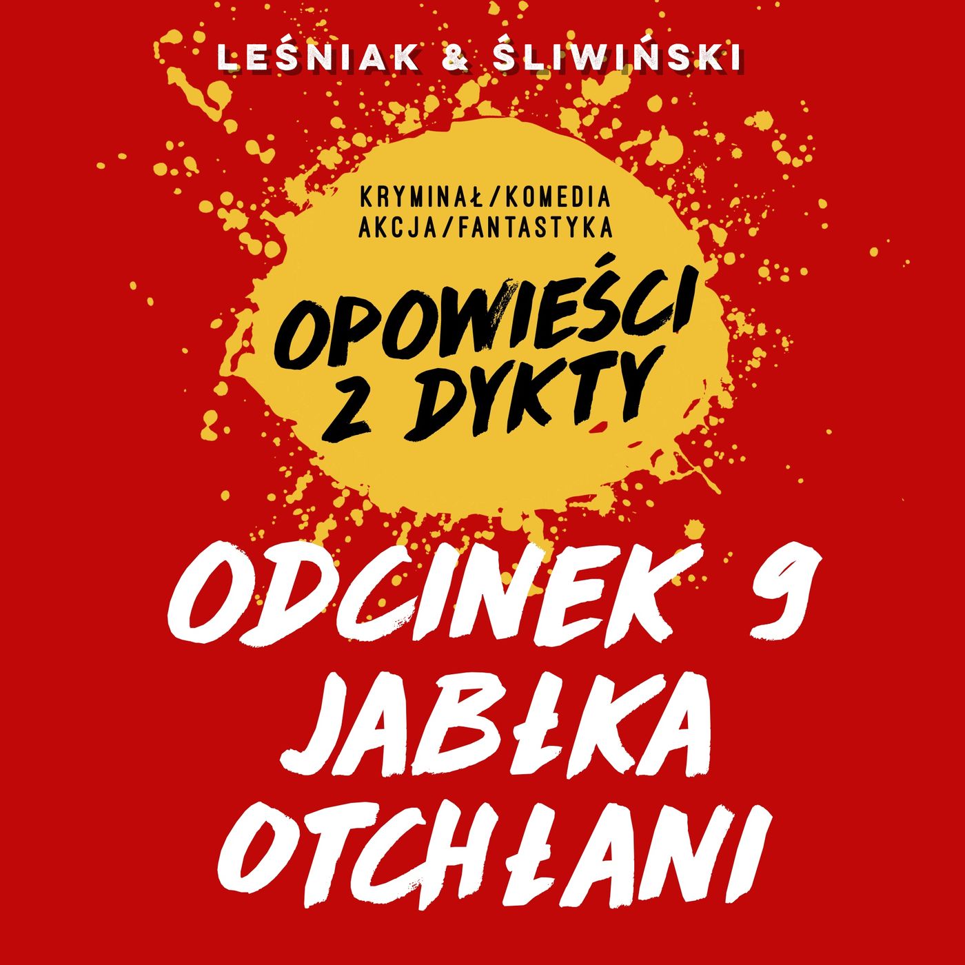 Jabłka Odchłani #9 episode artwork