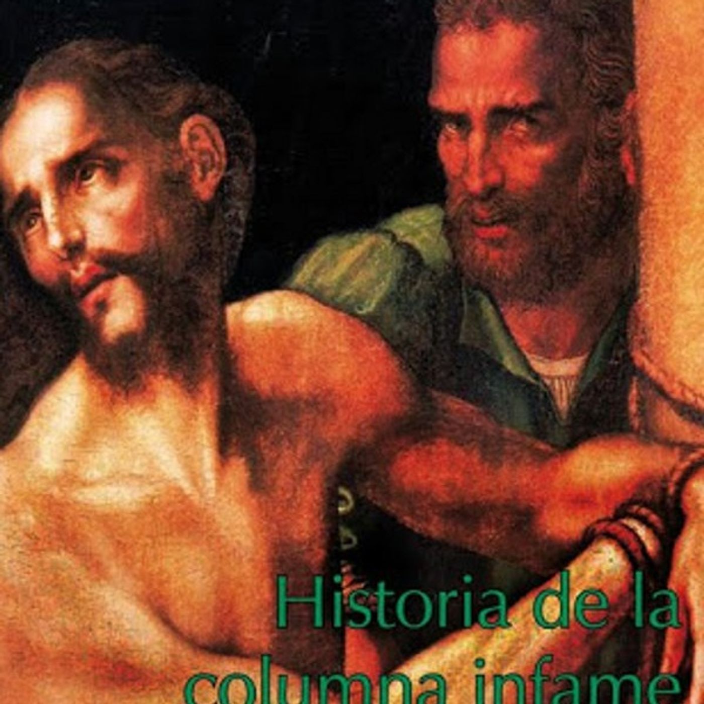 (Resumen) Historia de la columna infame - Alessandro Manzoni