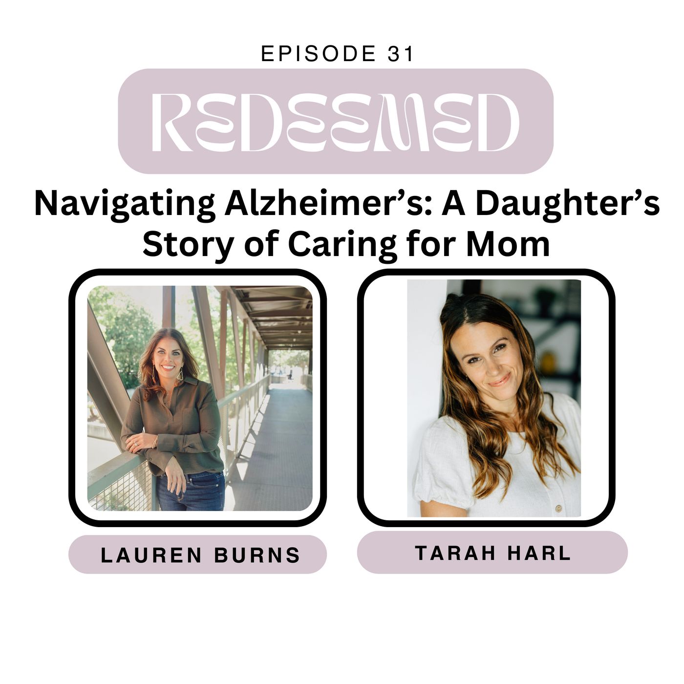 Navigating Alzheimer’s: A Daughter’s Story of Caring for Mom