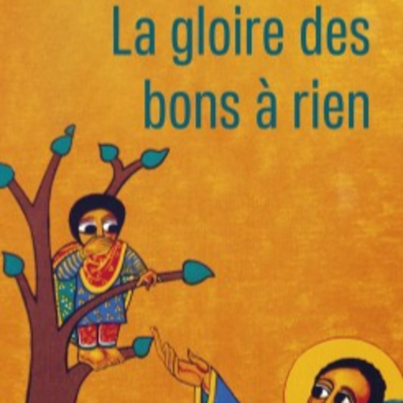 La gloire des bons à rien par Sylvain DETOC episode artwork